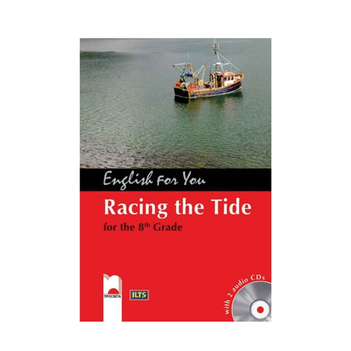 Racing the Tide, за 8 клас, Просвета