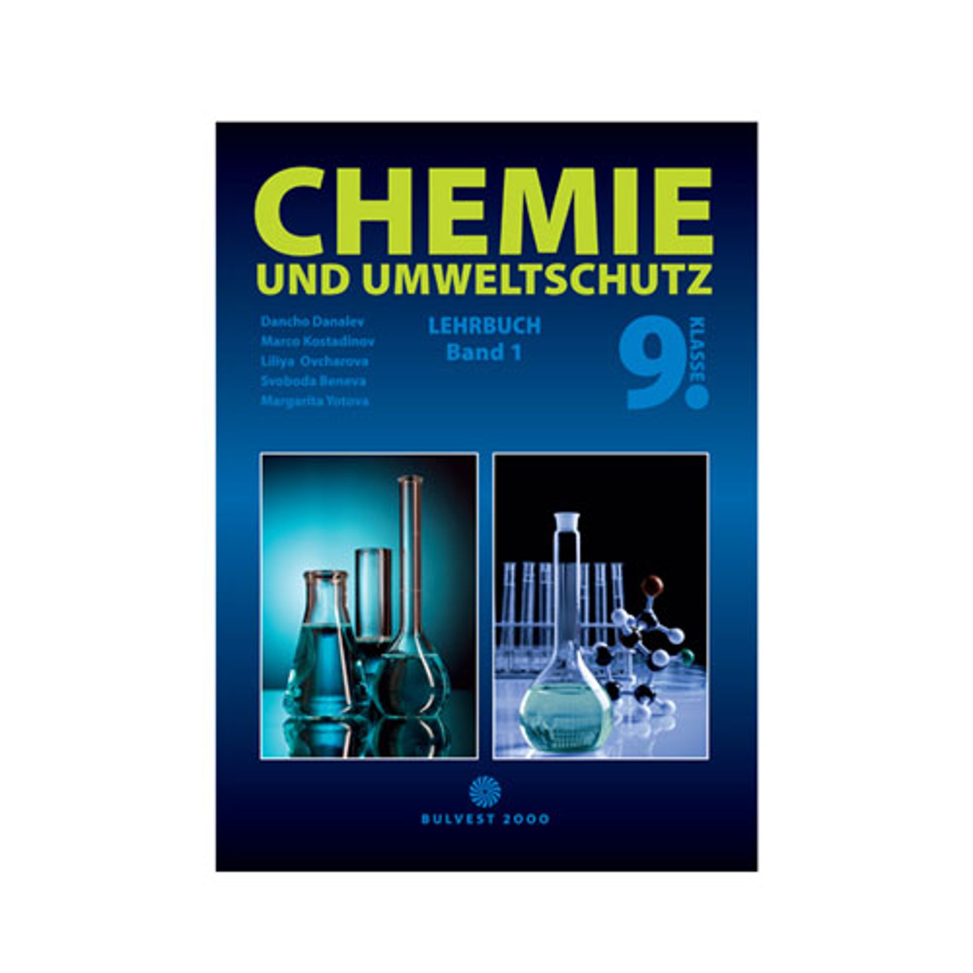 Учебник по химия и опазване на околната среда на немски език Chemie Und Umweltschutz, за 9 клас, част 1, Булвест 2000